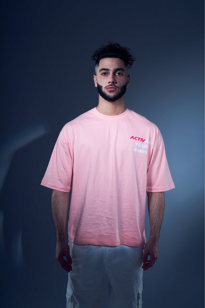 ACTIVate Your Mind Oversized Pink Tee